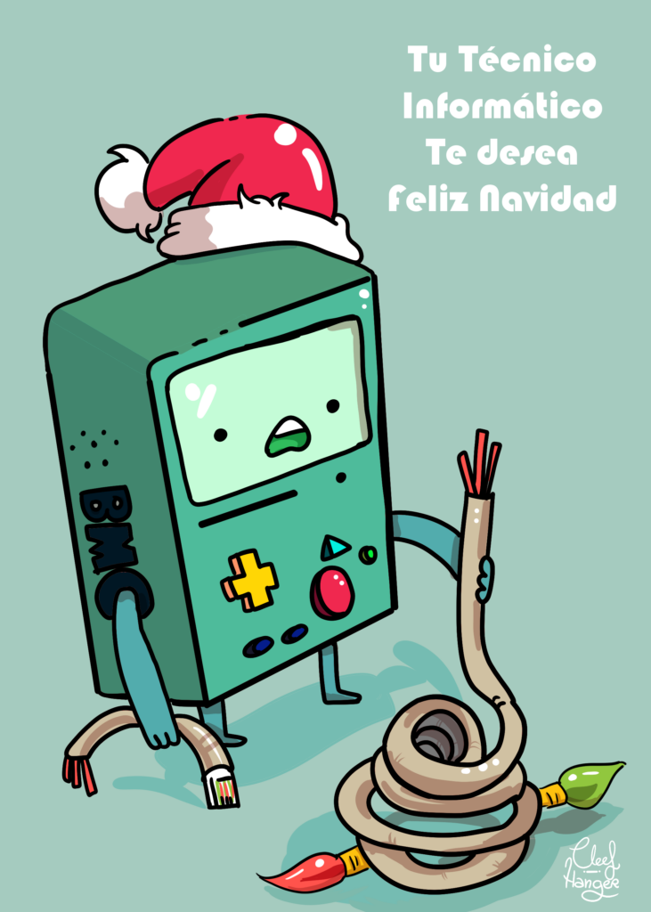Postal que dice "Tu Técnico informático te desea feliz navidad". Sale un dibujo sencillo de BMO el robot de Adventure Time con gorrito de navidad y apañando cables rotos de luces de navidad.